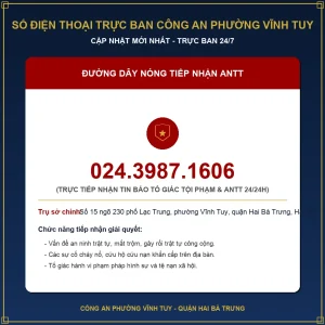 Số điện thoại trực ban Công an Phường Vĩnh Tuy mới nhất